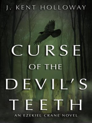 cover image of Curse of the Devil's Teeth
